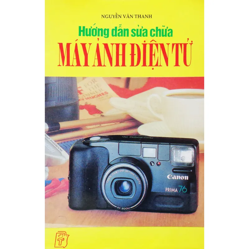 Hướng dẫn sửa chữa máy ảnh điện tử 11491