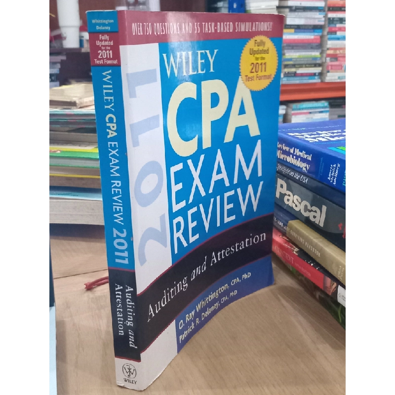 Wiley CPA Exam Review: Auditing and Attestation - O. Ray Whittington, Patrick R. Delaney 550656