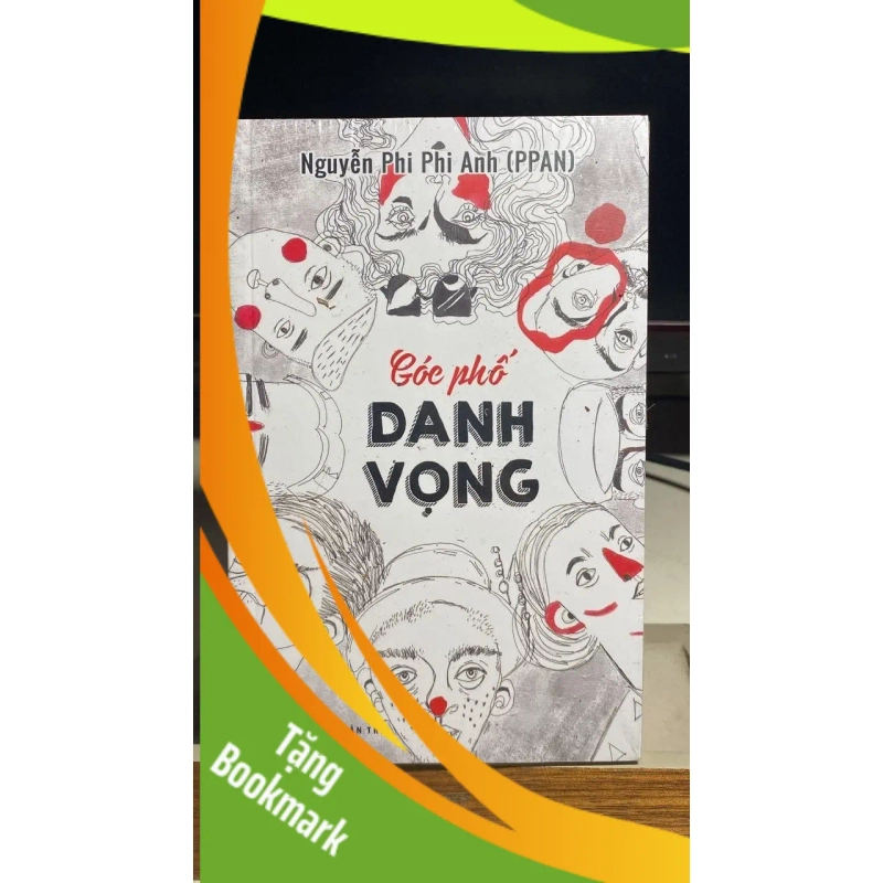 (TẶNG BOOKMARK) GÓC PHỐ DANH VỌNG - Nguyễn Phi Phi Anh Sách văn học RBK0302 944470