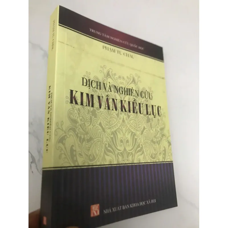 Dịch và Nghiên cứu Kim Vân Kiều Lục - Phạm Tú Châu 599178