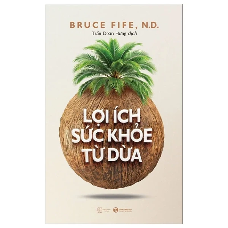 Lợi Ích Sức Khỏe Từ Dừa - Bruce Fife 292150