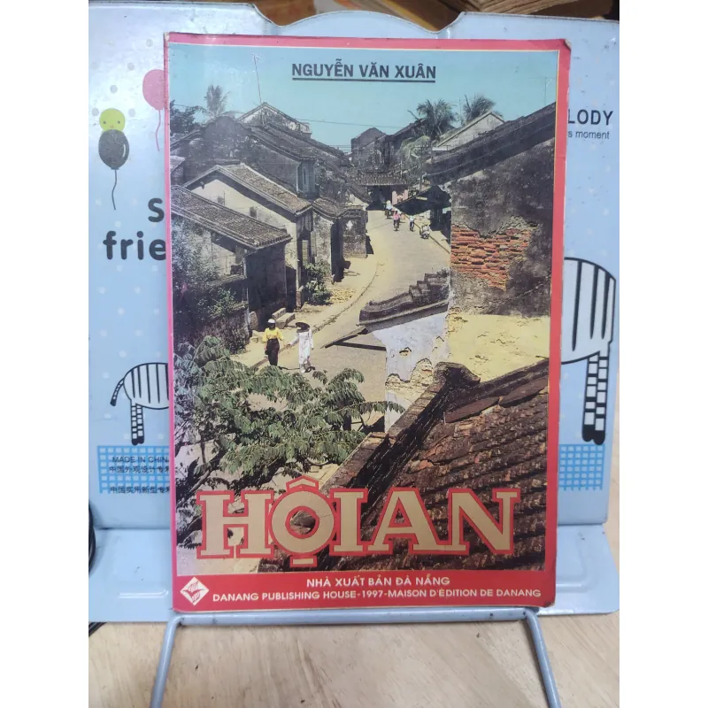 Sách: Hội An - TG: Nguyễn Văn Xuân (A1) 933498