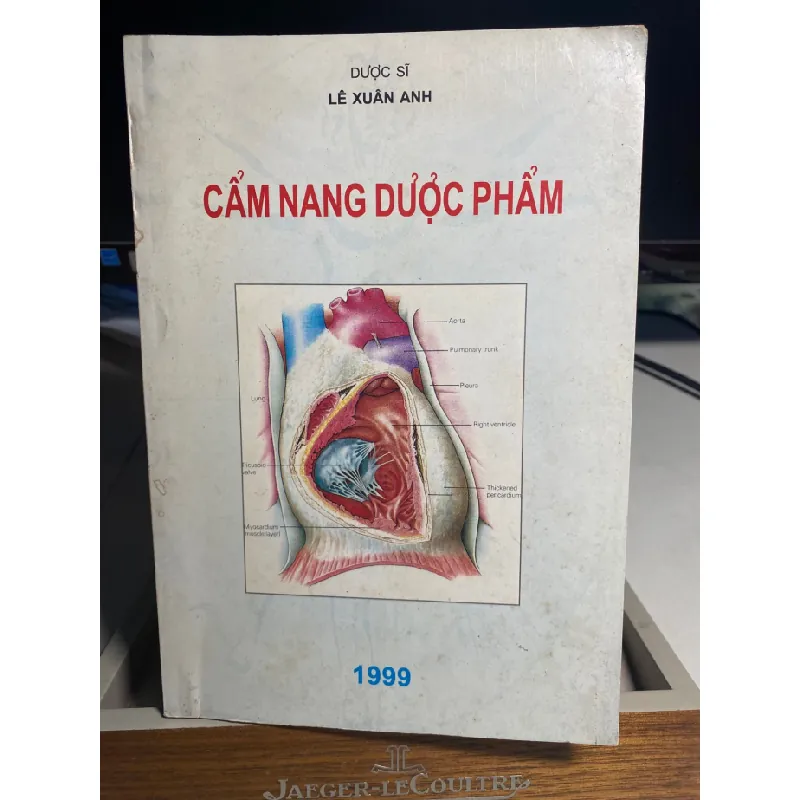 Cẩm Nang Dược Phẩm- Dược Sĩ Lê Xuân Anh- Tác giả giữ bản quyền- Xuất bản Melbourne, Victoria,Australia 1999 STB1304 Blogmeo 27525 588110