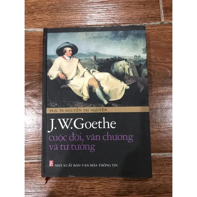 J. W. GOETHE CUỘC ĐỜI, VĂN CHƯƠNG VÀ TƯ TƯỞNG (10) 1000753