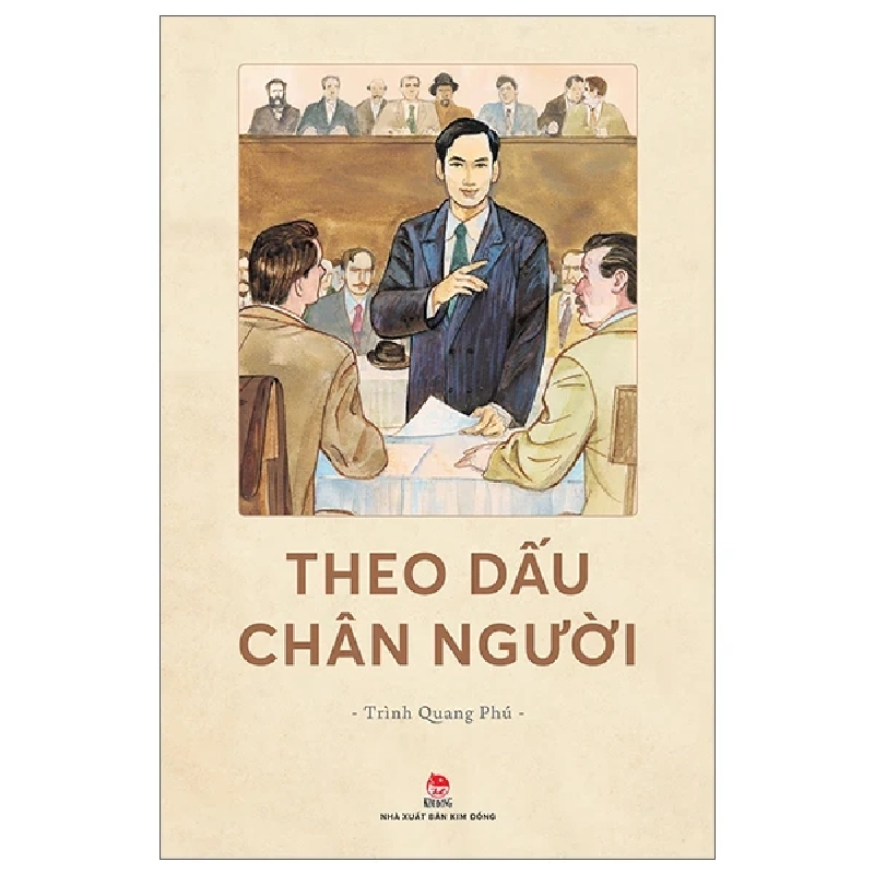 Theo Dấu Chân Người - Trình Quang Phú 452910