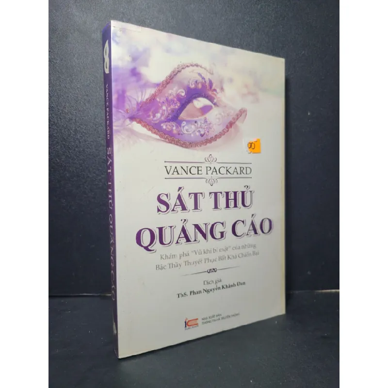 [Sách Cũ SCGR] Sát thủ quảng cáo mới 90% bẩn bìa, ố nhẹ 2016 Vance Packard HCM2205 MARKETING KINH DOANH 678660