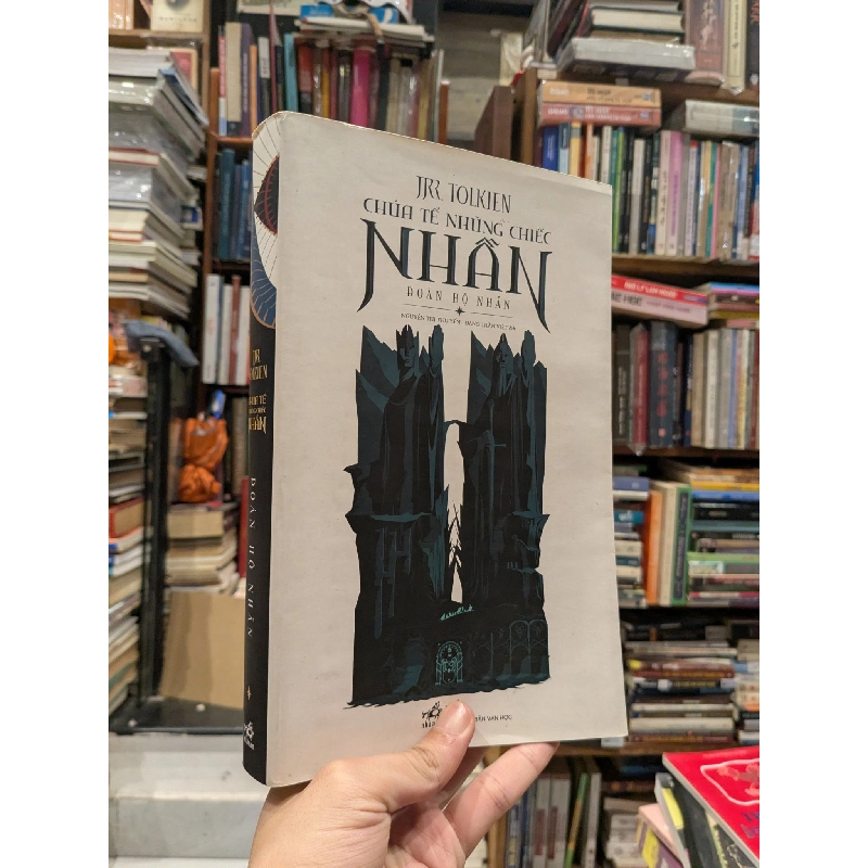 Chúa tể những chiếc Nhẫn - J.R.R. Tolkien (Nguyễn Thị Thu Yến & Đặng Trần Việt dịch, An Lý dịch thơ) 753613