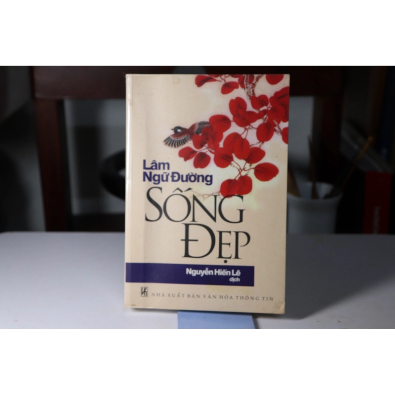 Sống đẹp - Lâm Ngữ Đường (Nguyễn Hiến Lê dịch)  472871