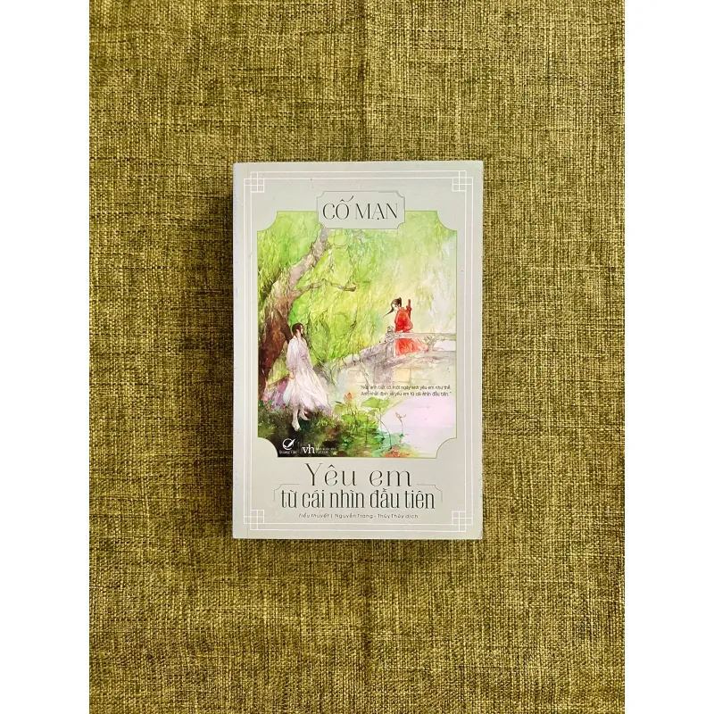 YÊU EM TỪ CÁI NHÌN ĐẦU TIÊN - Cố Mạn 575573
