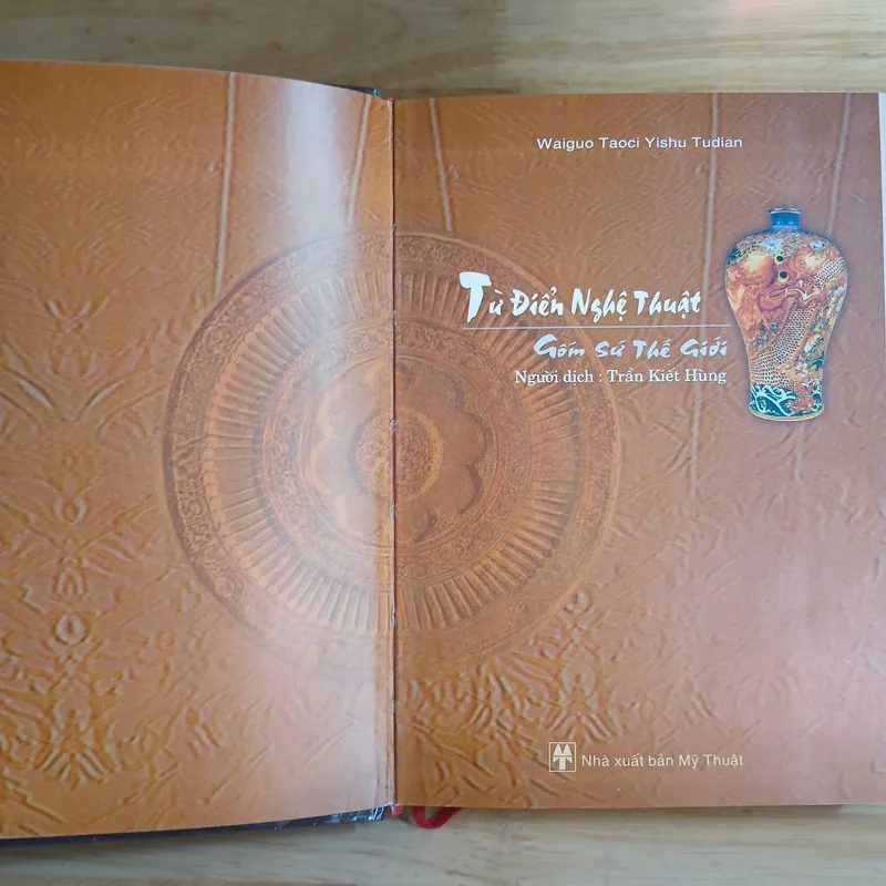 Từ Điển Nghệ Thuật Gốm Sứ Thế Giới - Waiguo Taoci Yishu Tudian 739117