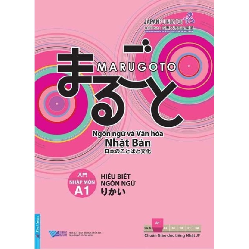 Marugoto - Ngôn Ngữ Và Văn Hóa Nhật Bản - Nhập Môn A1 : Hiểu Biết Ngôn Ngữ - The Japan Foundation 58412