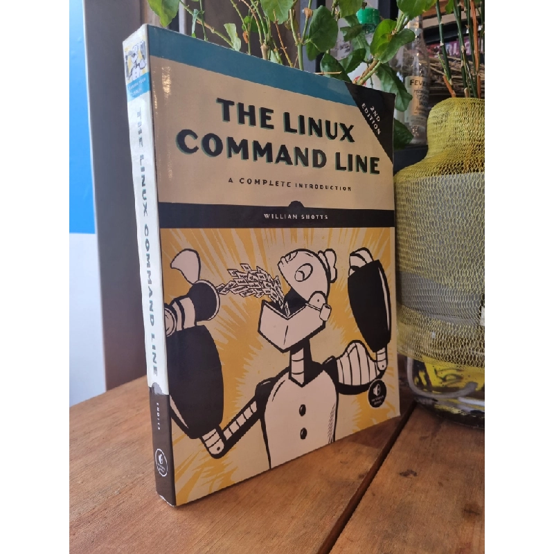 THE LINUX COMMAND LINE : A COMPLETE INTRODUCTION - William Shotts 158869