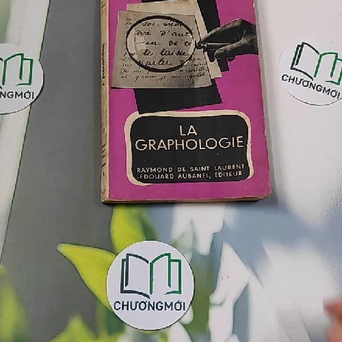 [MIỄN PHÍ BỌC SÁCH] [XƯA] La Graphologie (1962) - Laurent Segalen