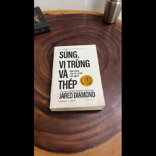 II Tác Phẩm Đoạt Giải Thưởng Pulitzer: Súng Vi Trùng Và Thép - JARED DIAMOND - 2022