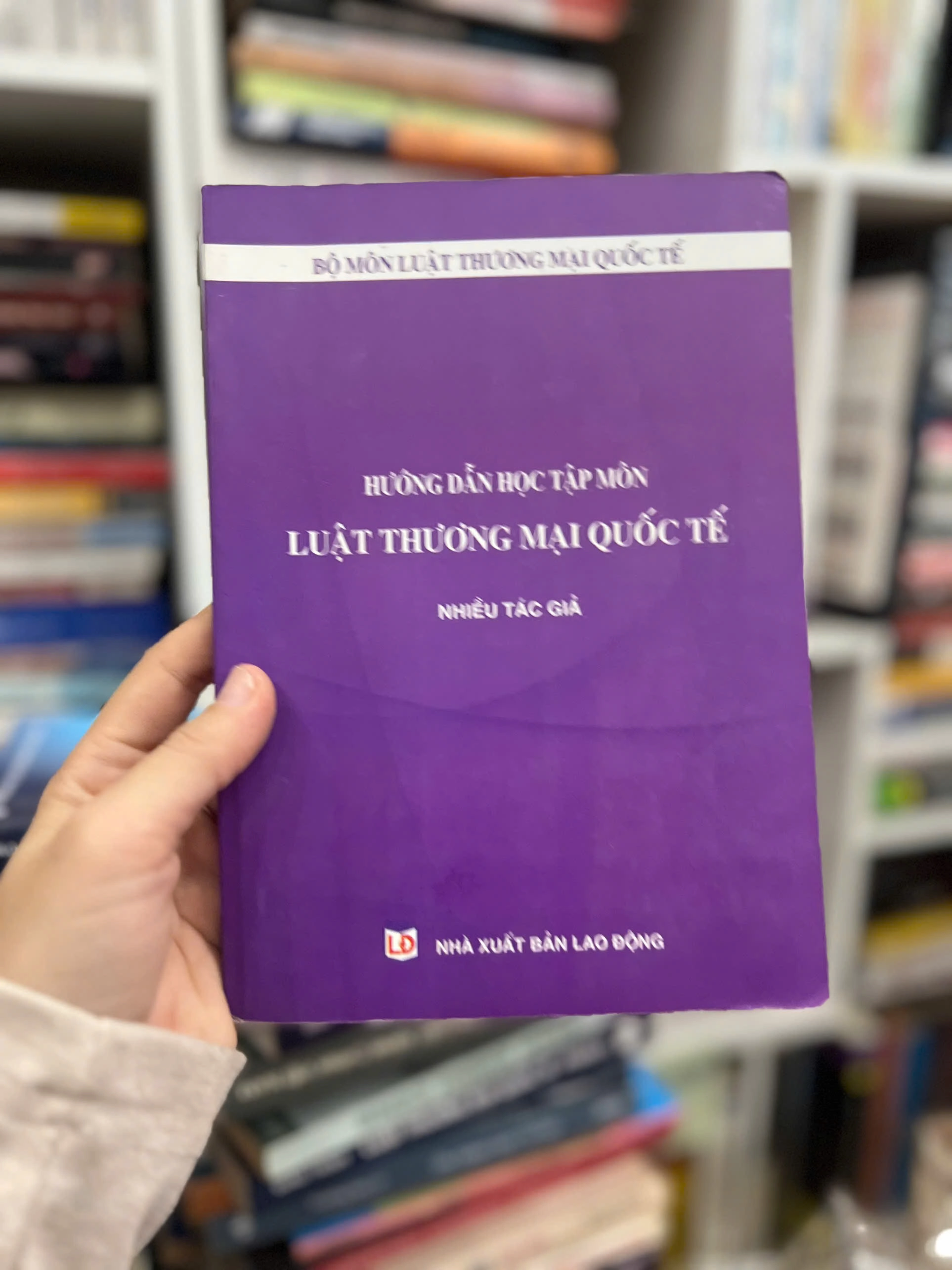 Hướng dẫn học tập môn LUẬT THƯƠNG MẠI QUỐC TẾ by  - Sách Book Cover - Ngọc Hiển Books