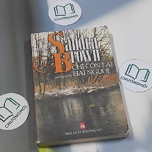 Chỉ còn lại hai người - Sandra Brown