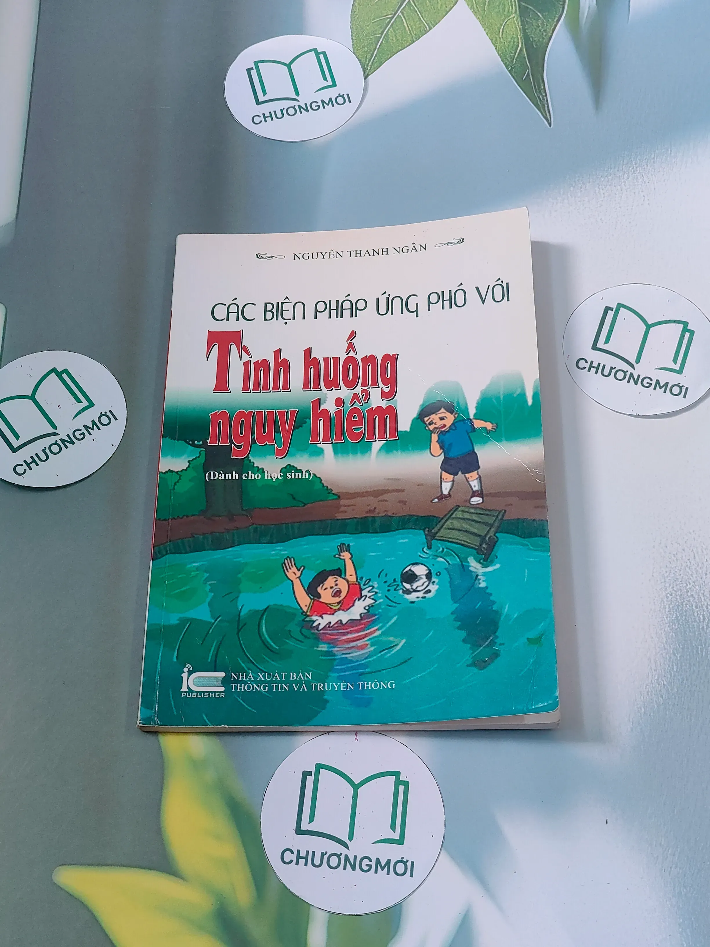 Các biện pháp ứng phó với tình huống nguy hiểm dành cho học sinh - Nguyễn Thanh Ngân