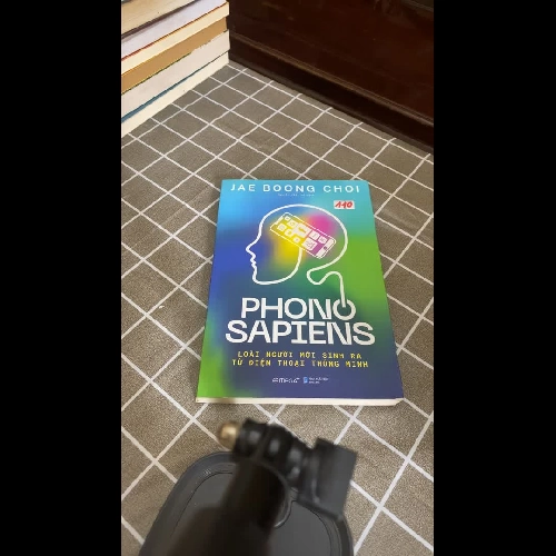 Phono Sapiens - Loài Người Mới Sinh Ra Từ Điện Thoại Thông Minh