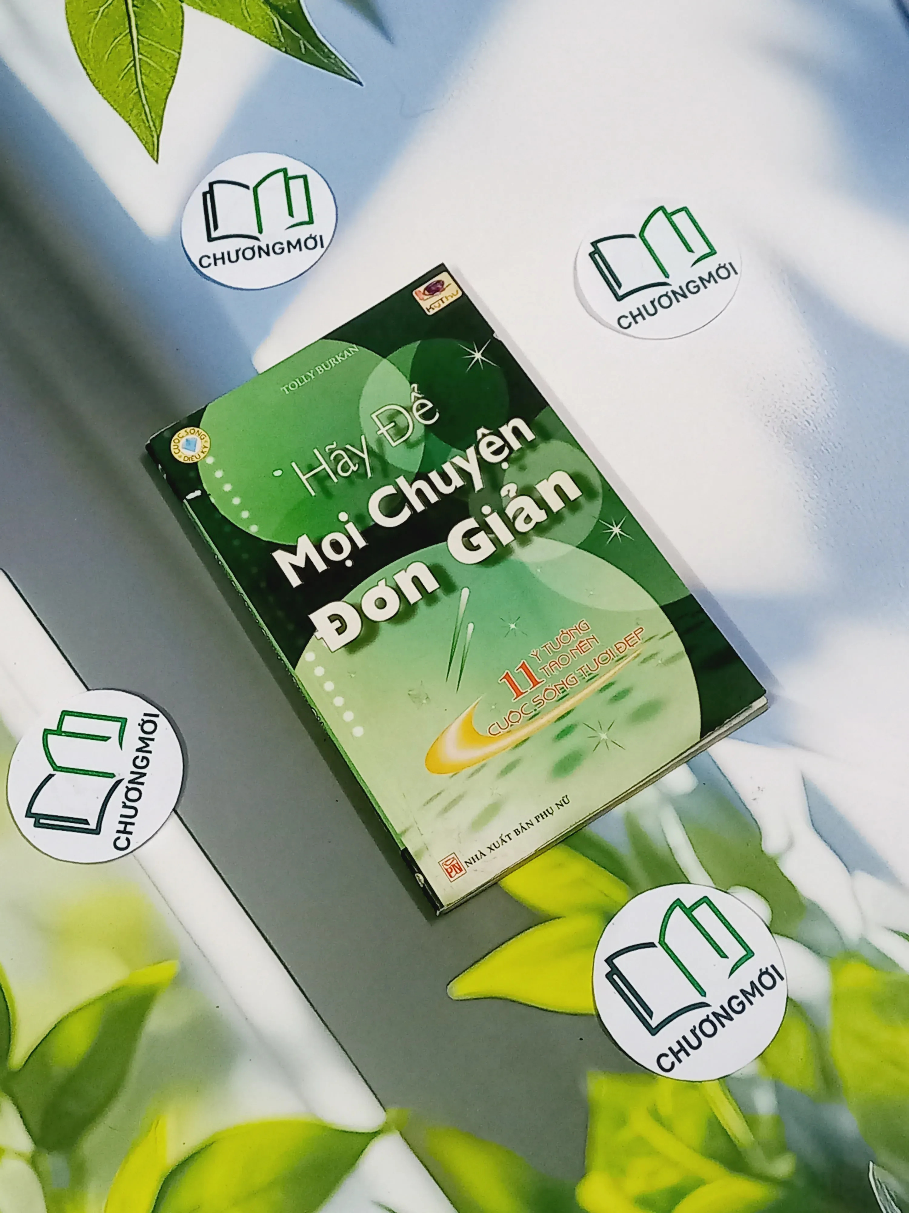 Hãy Để Mọi Chuyện Đơn Giản - Tolly Burkan