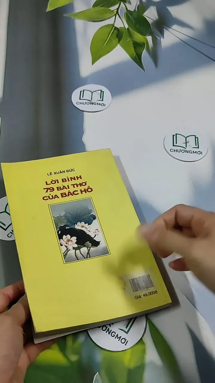 Lời Bình 79 Bài Thơ Của Bác Hồ - Lê Xuân Đức 705742