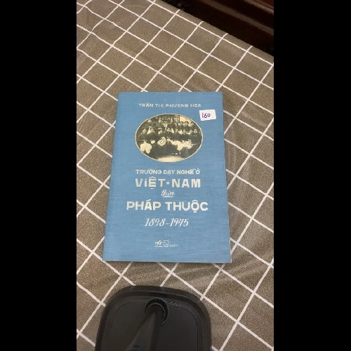 TRƯỜNG DẠY NGHỀ Ở VIỆT NAM THỜI PHÁP THUỘC- TRẦN THỊ PHƯƠNG HOA