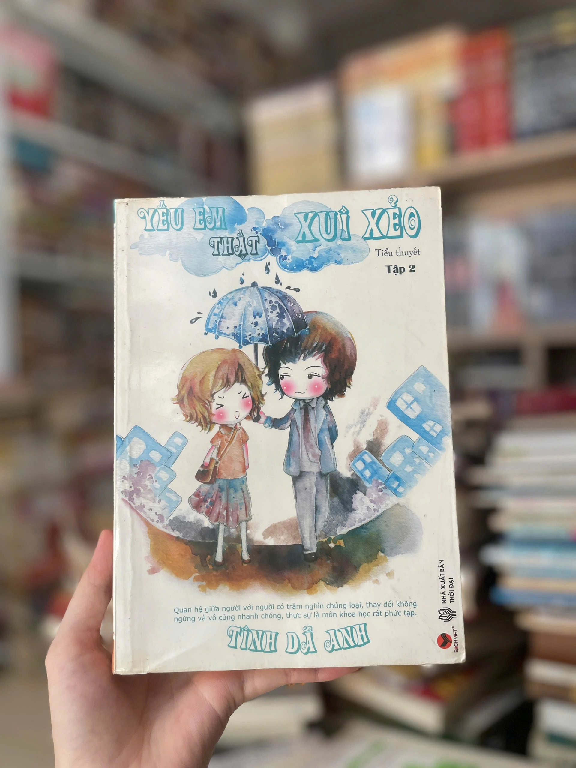 Yêu em thật xui xẻo by Tinh Dã Anh - Sách Book Cover - Ngọc Hiển Books
