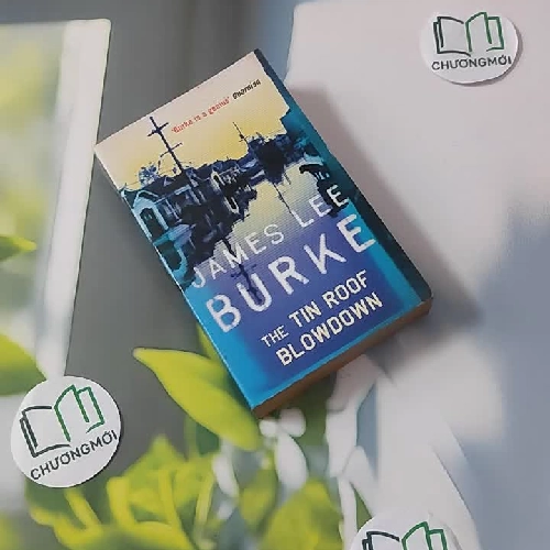 The Tin Roof Blowdown - James Lee Burke