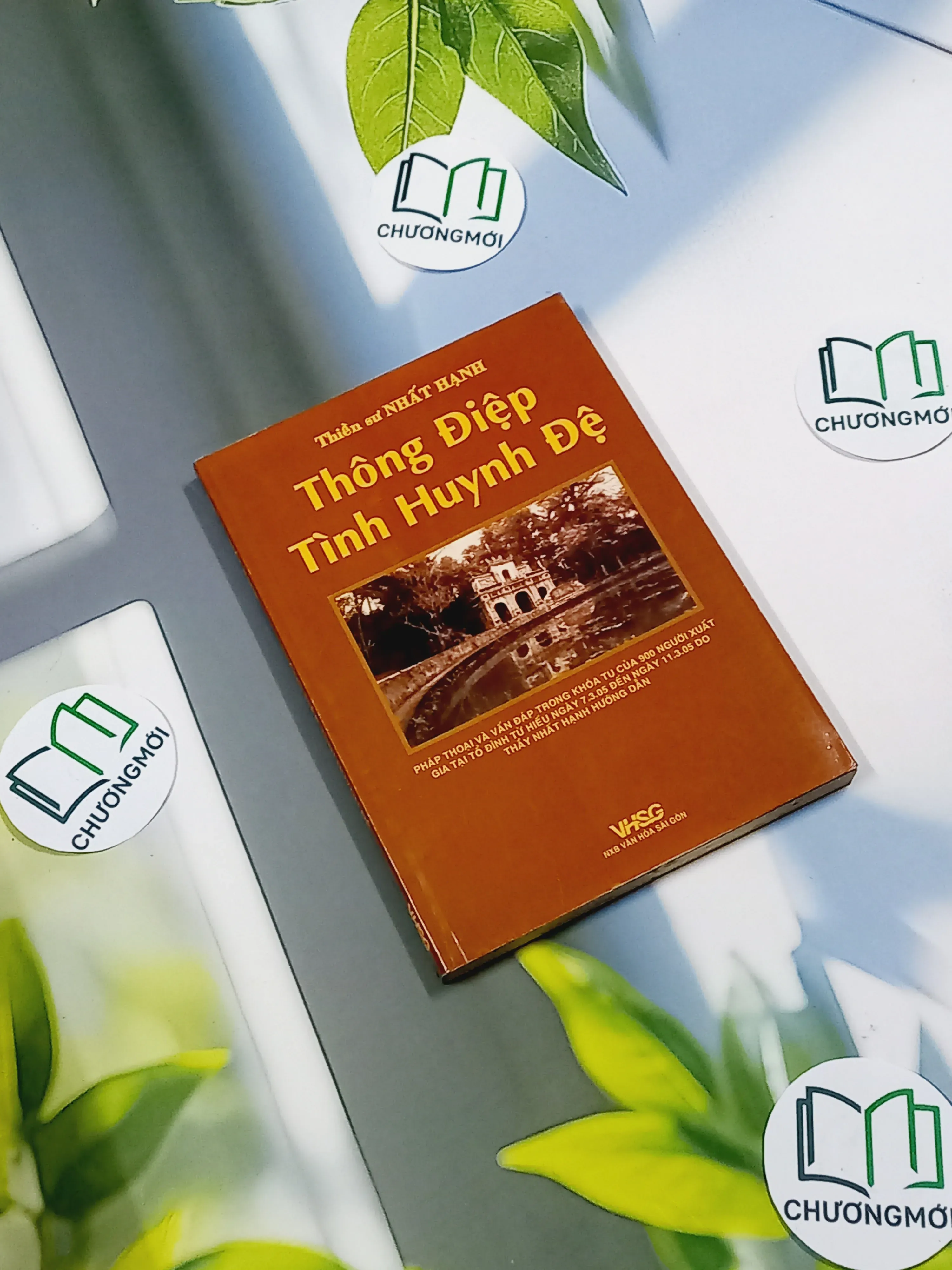 Thông điệp tình huynh đệ - Thích Nhất Hạnh