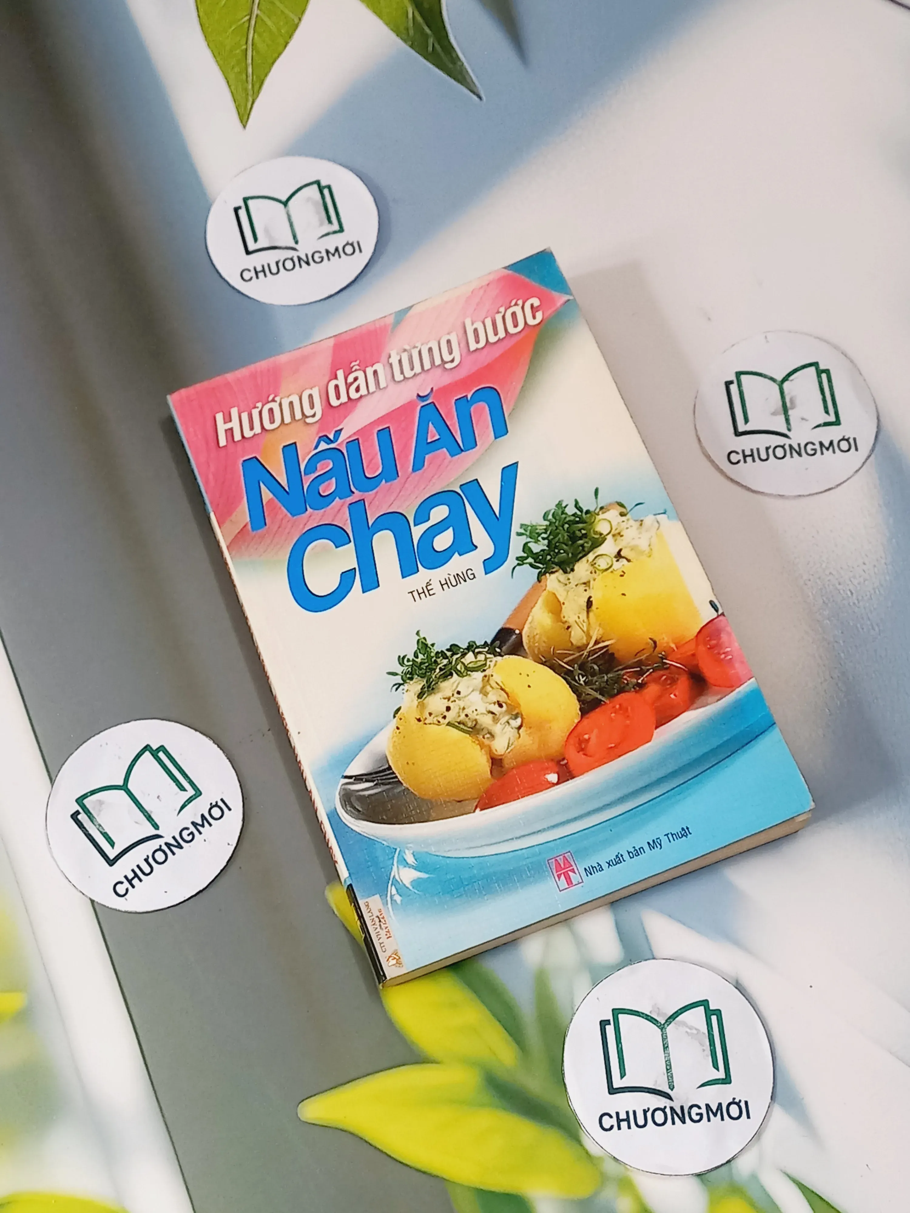 Hướng Dẫn Từng Bước Nấu Ăn Chay - Thế Hùng