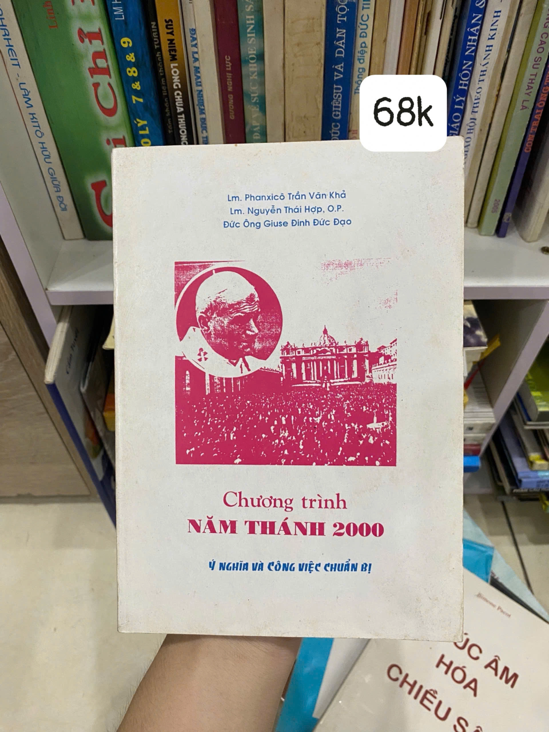 Chường trinh năm thánh 2000 by Hội Đồng Giám Mục Việt Nam - Ủy Ban Phụng Tự - Sách Book Cover - Ngọc Hiển Books