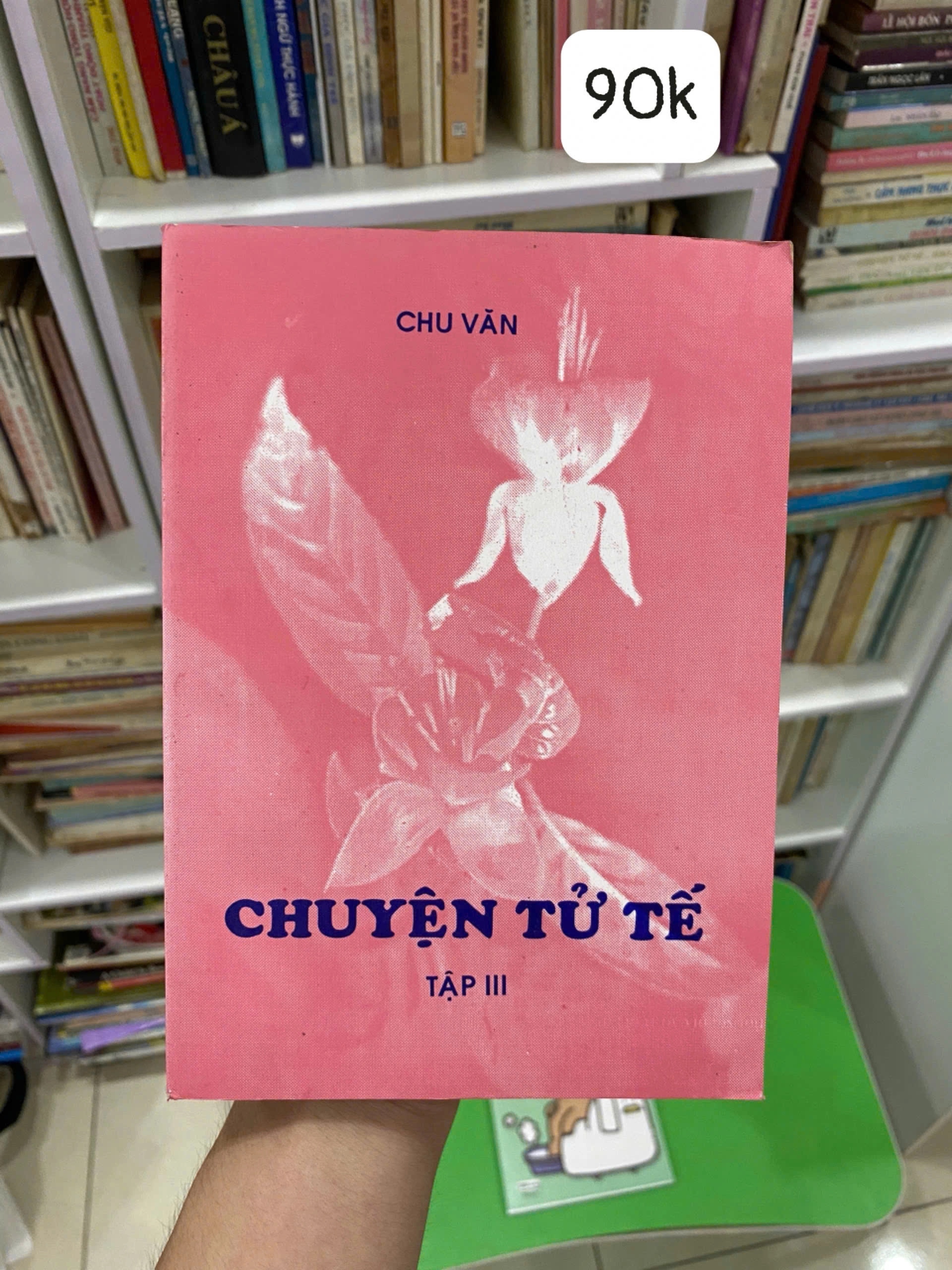 Chuyện Tử Tế III - Chu Văn by  - Sách Book Cover - Ngọc Hiển Books