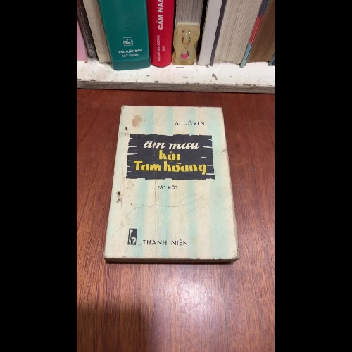 II Sách 8x: Âm Mưu Hội Tam Hoàng (2 Tập) - A. LÊVIN - 1985