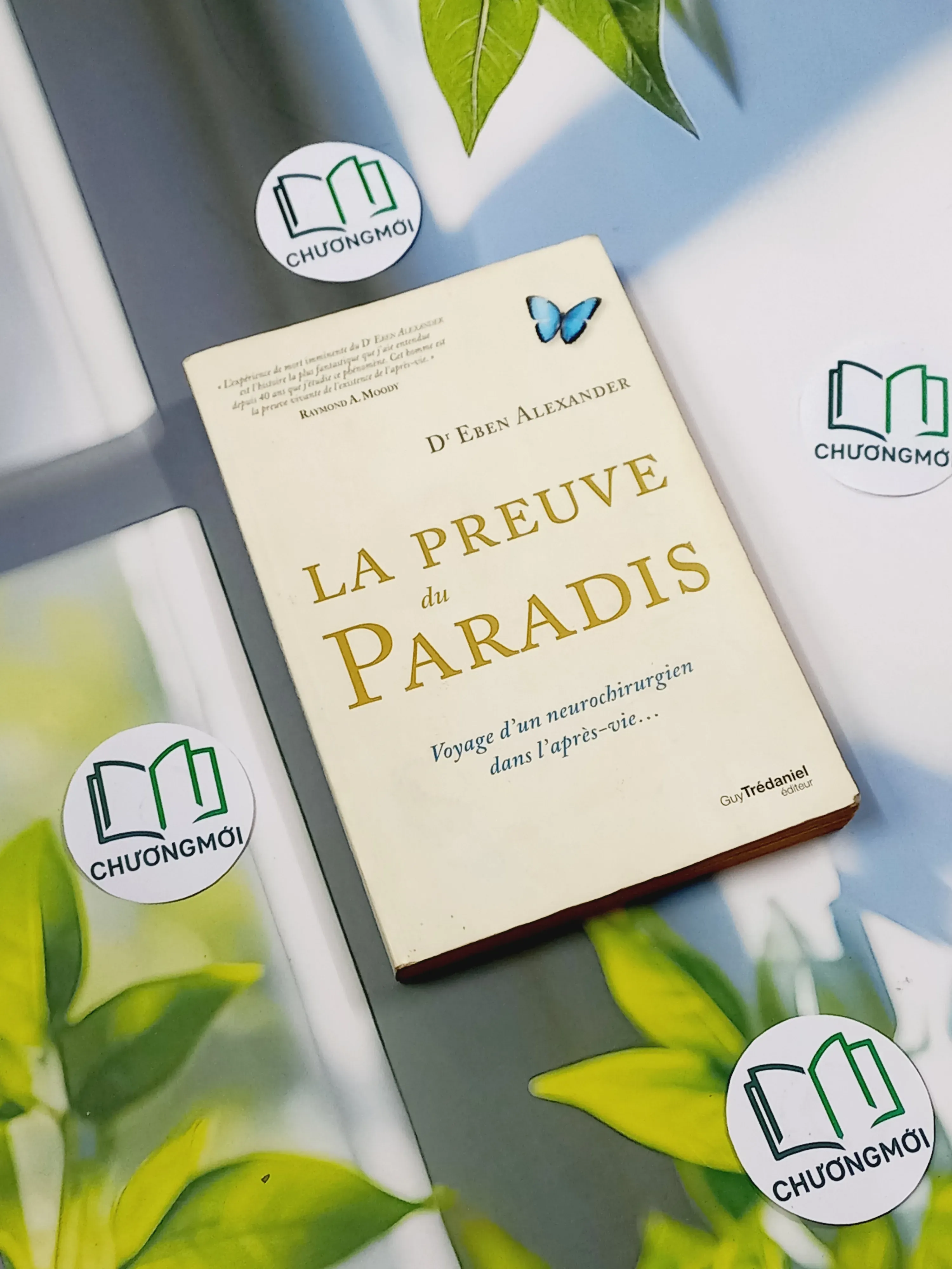 [MIỄN PHÍ BỌC SÁCH] La Preuve du Paradis - D' Eben Alexander