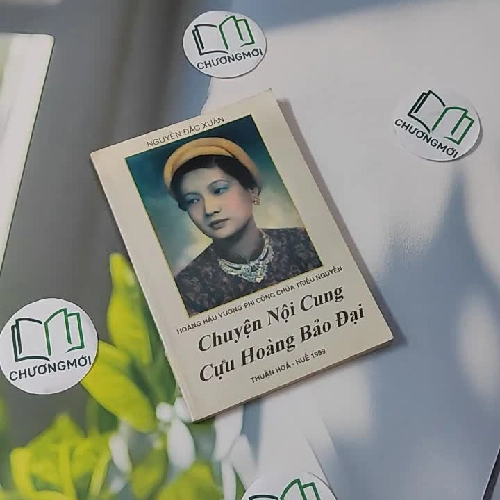 [XƯA] Chuyện Nội Cung Cựu Hoàng Bảo Đại (1999) - Nguyễn Đắc Xuân