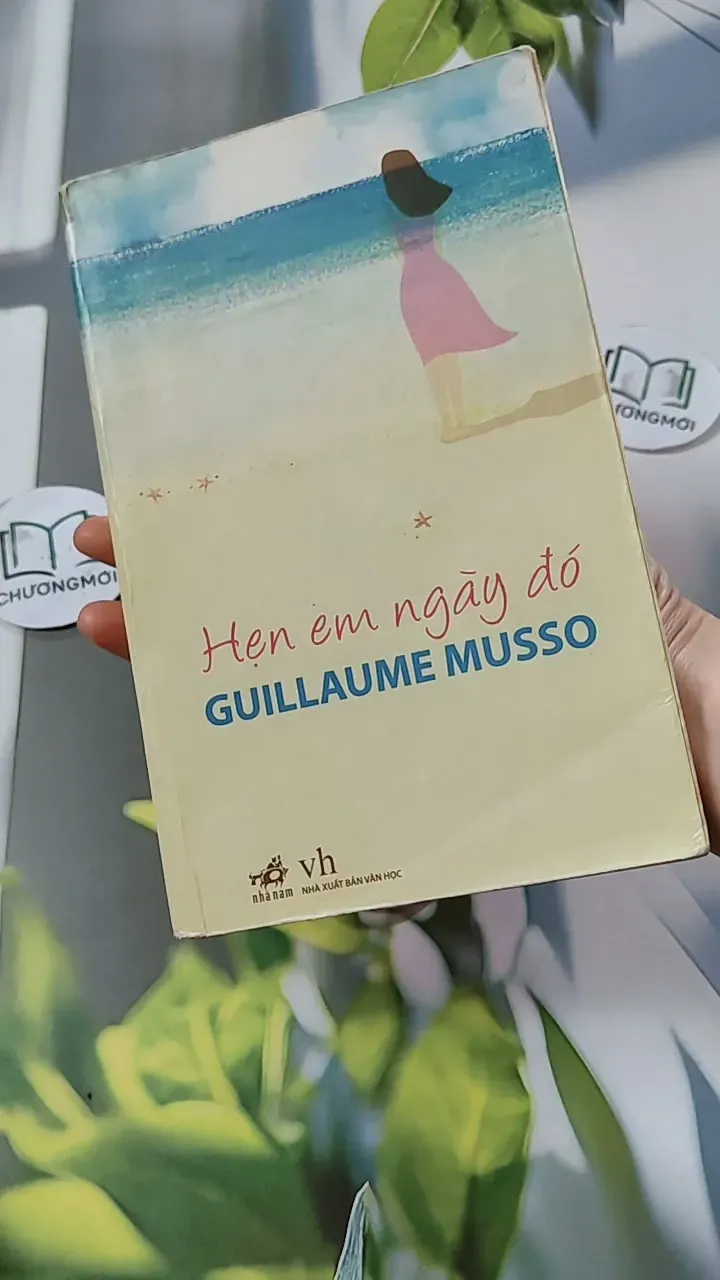 Hẹn Em Ngày Đó - Guillaume Musso 744674