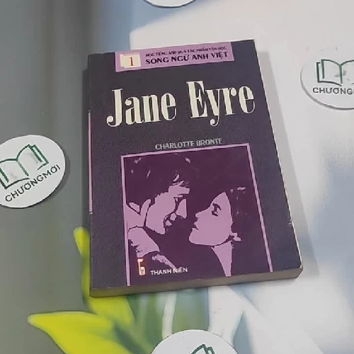 Jane Eyre - Song Ngữ Anh Việt - Charlotte Brontë