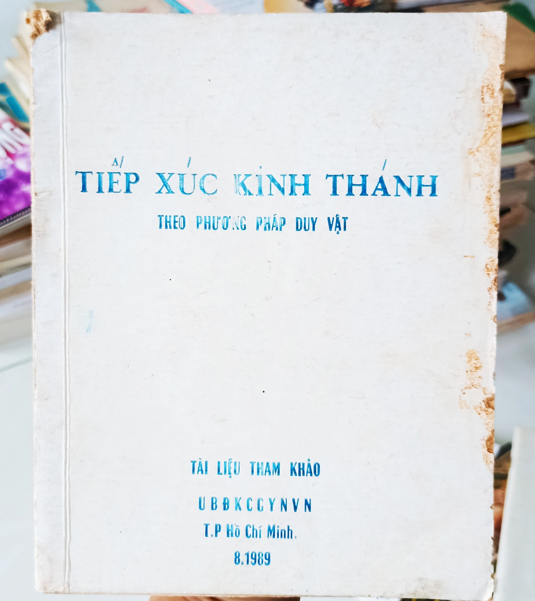 Tiếp xúc Kinh Thánh theo phương pháp duy vật 🌻 by  - Sách Book Cover - Ngọc Hiển Books