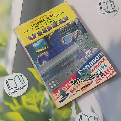 [MIỄN PHÍ BỌC SÁCH] [XƯA] [HIẾM] Hướng Dẫn Bảo Trì - Sửa Chữa Đầu Máy Video (1994) - Nguyễn Văn Thanh