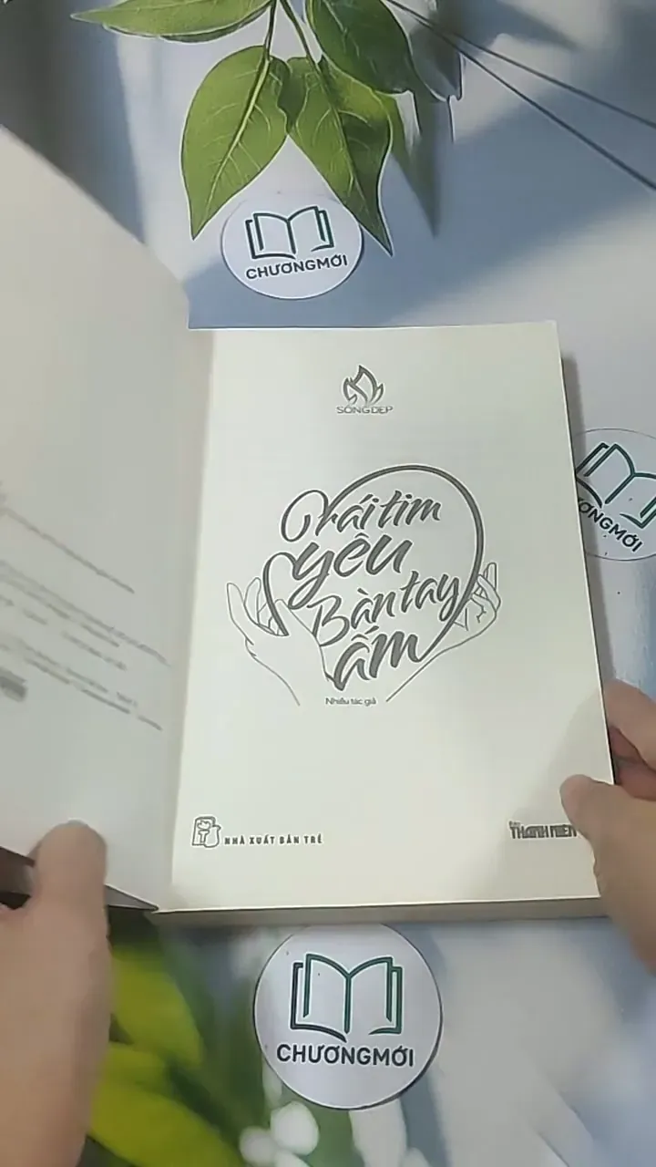 [MIỄN PHÍ BỌC SÁCH] Trái tim yêu Bàn tay ấm 688587