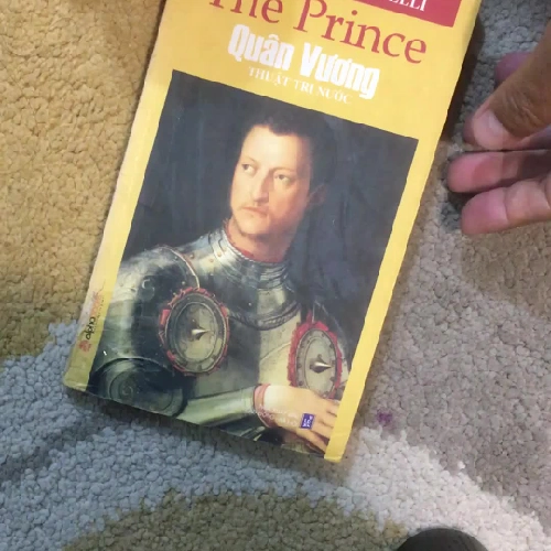 Quân Vương ( The Prince) Thuật trị nước  - Niccolo Machiavelli 139408