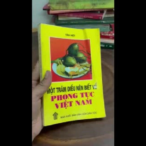 II Một Trăm Điều Nên Biết Về Phong Tục Việt Nam - Tân Việt - 2003