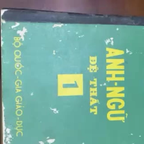 Anh ngữ đệ thất 1 - Nguyễn Đình Hoà