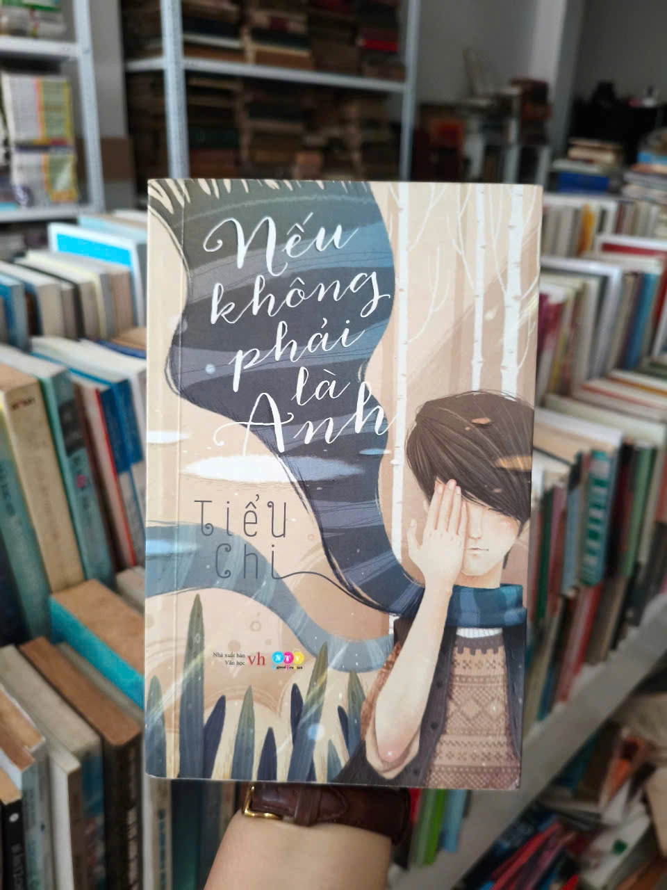 Nếu Không Phải Là Anh - Tiểu chi by Tiểu Chi - Sách Book Cover - Ngọc Hiển Books