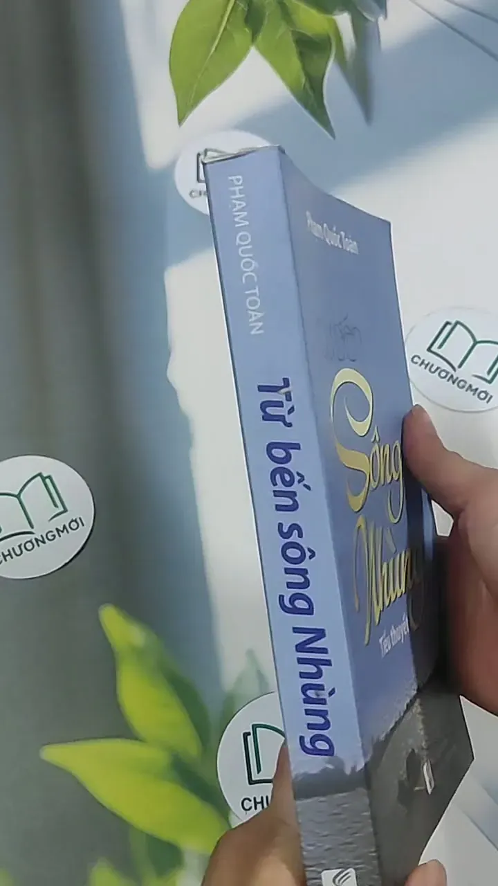 Từ bến sông nhùng - Phạm Quốc Toàn 694972