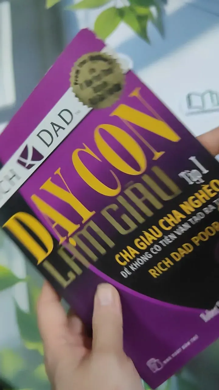 Dạy Con Làm Giàu - Tập 1 - Robert T. Kiyosaki & Sharon L. Lechter 787120