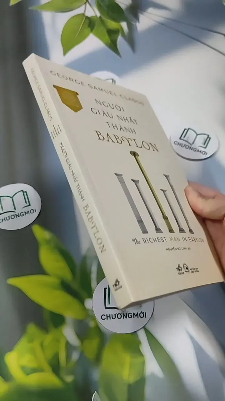Người Giàu Nhất Thành Babylon - George Samuel Clason 707246