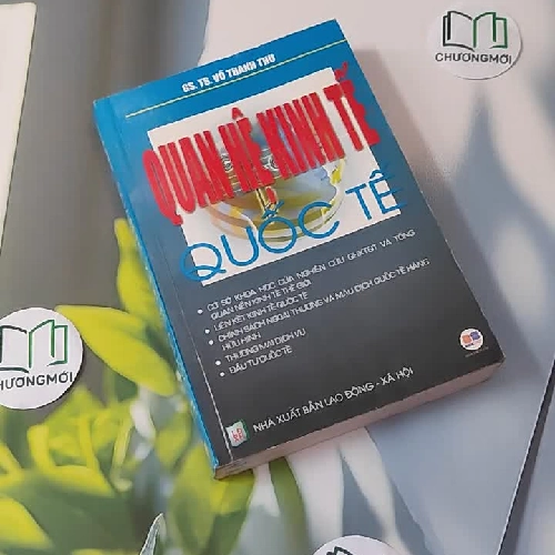 Quan hệ kinh tế quốc tế - GS. TS. Võ Thanh Thu