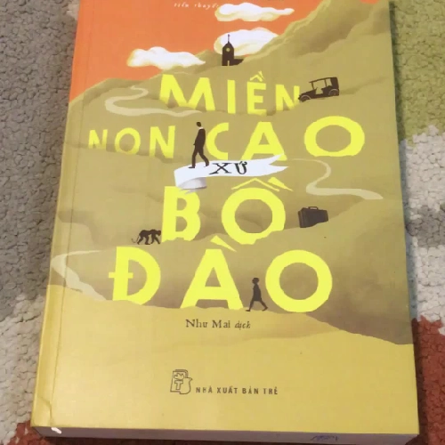 Miền Non Cao Xứ Bồ Đào - Yann Martel 101600