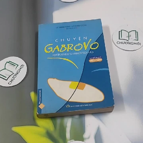 Chuyện Gabrovo (Song Ngữ Việt – Pháp) - Lê Thanh Tùng & Lê Thanh Dũng