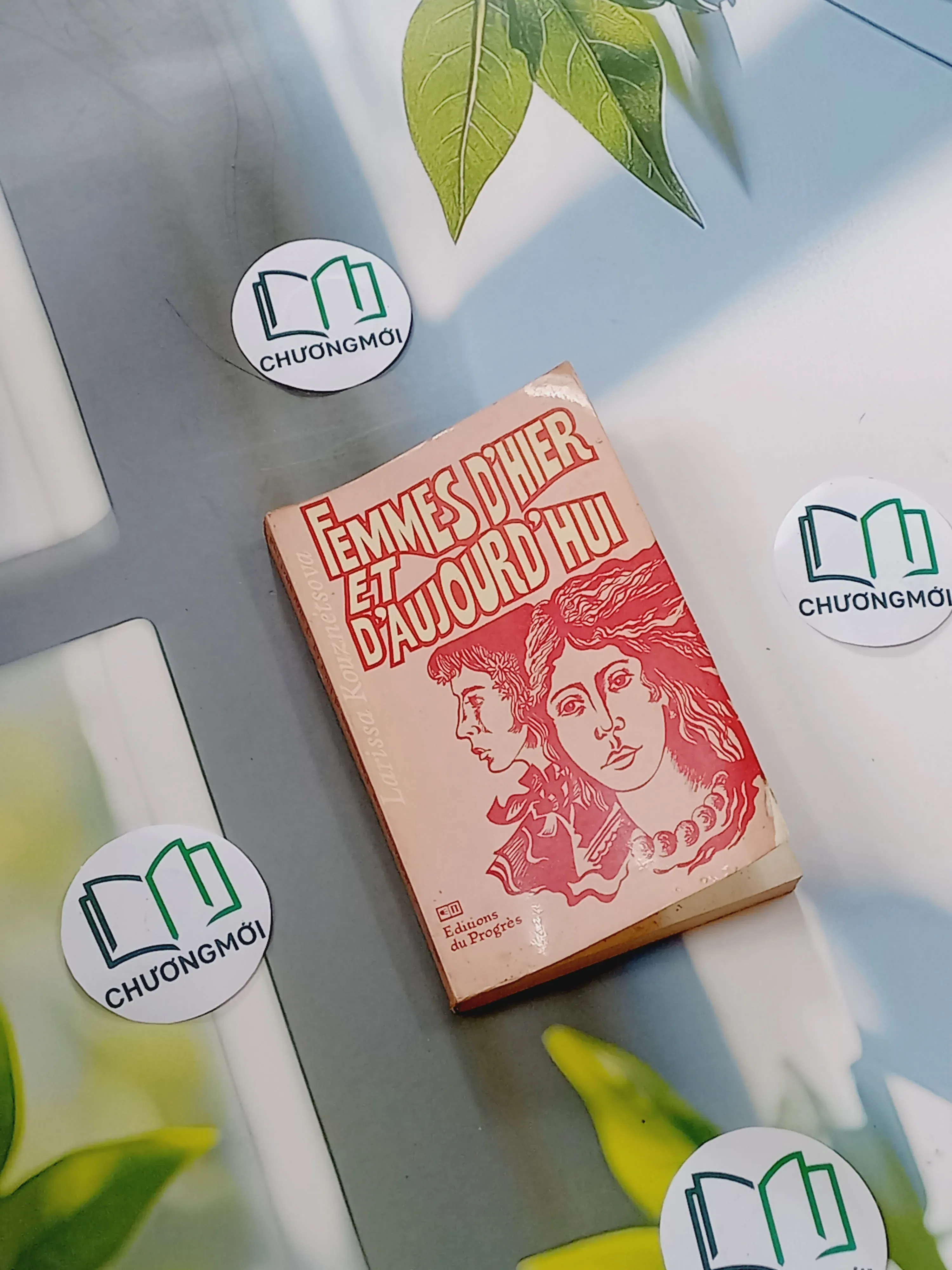 [MIỄN PHÍ BỌC SÁCH] [XƯA] Femmes d'hier et d'aujourd'hui (1984) - L. Kouznétsova